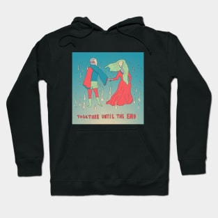 Together Until The End Hoodie